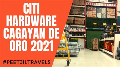 citi hardware cagayan de oro|Hardware stores in Cagayan de Oro, Northern Mindanao .
